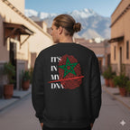 Sweat shirt its in my DNA